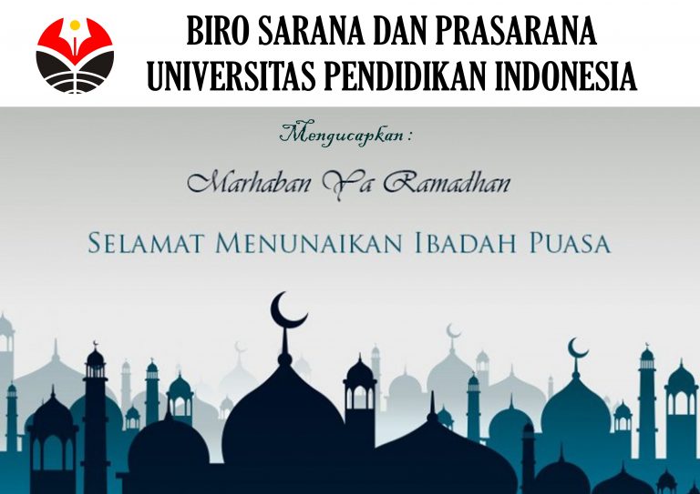 Biro Sarana dan Prasarana Mengucapkan “Marhaban Yaa Ramadhan”