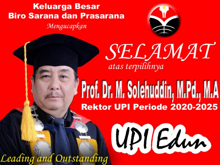 Selamat Atas Terpilihnya Rektor UPI Periode 2020-2025